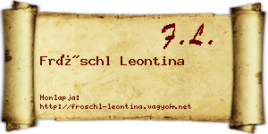 Fröschl Leontina névjegykártya